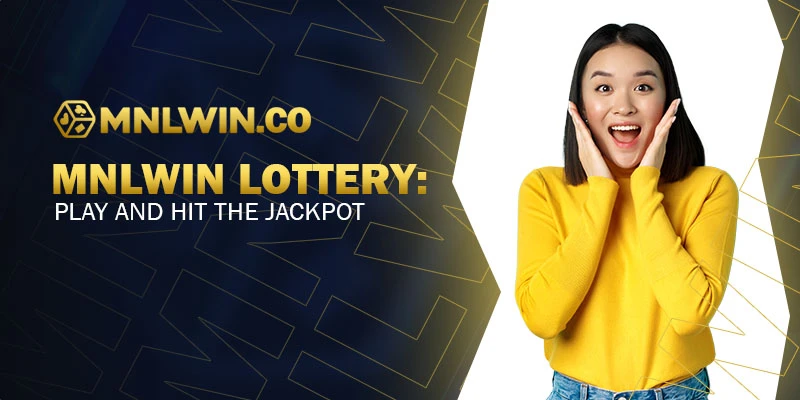 mnlwin lottery play and hit the jackpot
