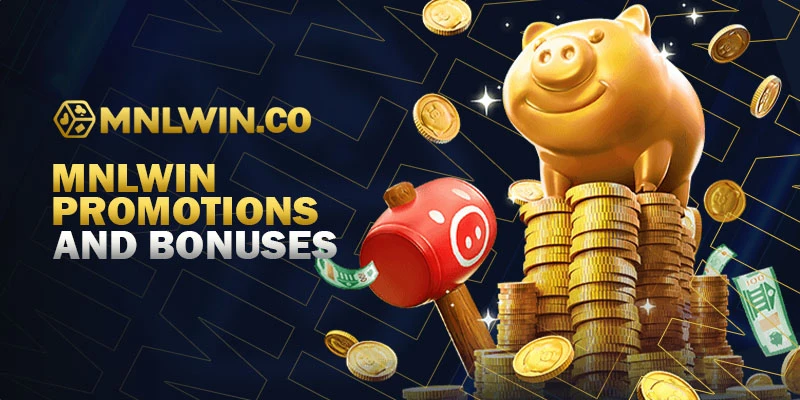 mnlwin promotions and bonuses