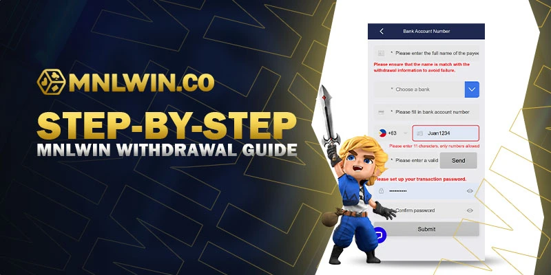 Step-by-Step MNLwin Withdrawal Guide